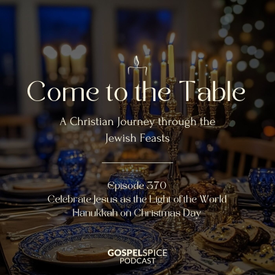 episode Celebrate Jesus as the Light of the world | Hanukkah on Christmas Day artwork