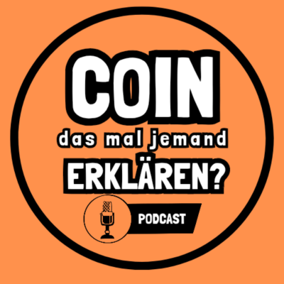 Coverbild der Sendung COIN das mal jemand erklären? - Krypto aus Sicht eines Anfängers