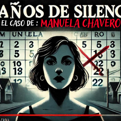 episode RESUELTO | El CASO de Manuela Chavero artwork