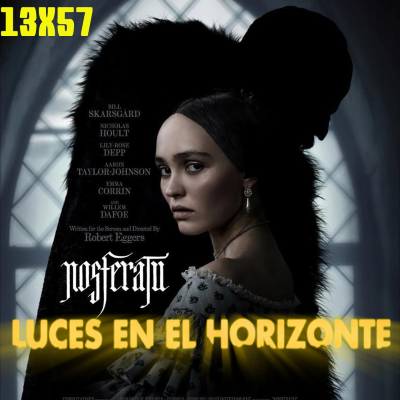 episode Nosferatu [2024] - Luces en el Horizonte 13X57 artwork