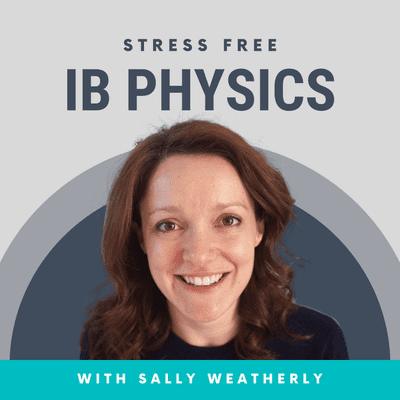 episode How Realistic Is Getting A 7 In IB Physics? artwork