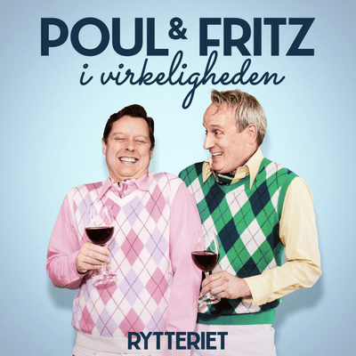 Rytteriet – Poul & Fritz i virkeligheden