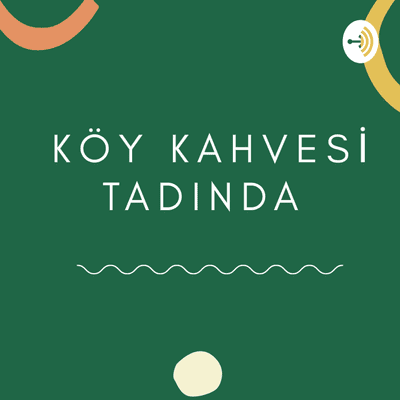 Köy Kahvesi Tadında
