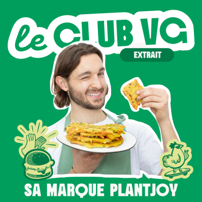 episode [Extrait] Comment @TheChefTomy a créé PlantJoy, sa marque de viande végétale artwork
