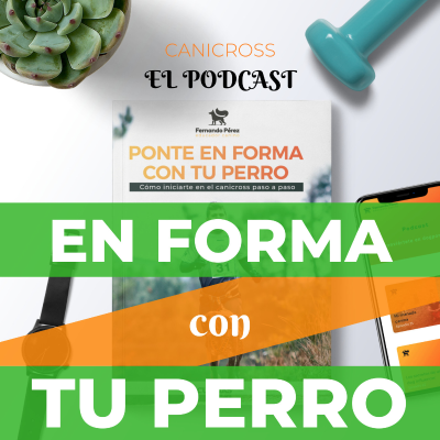 episode Episodio 7 - Canicross en México artwork