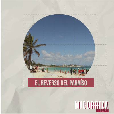 episode Micorriza Podcast | 5 | El Reverso del Paraíso artwork