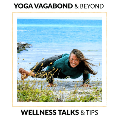 Yoga Vagabond and Beyond