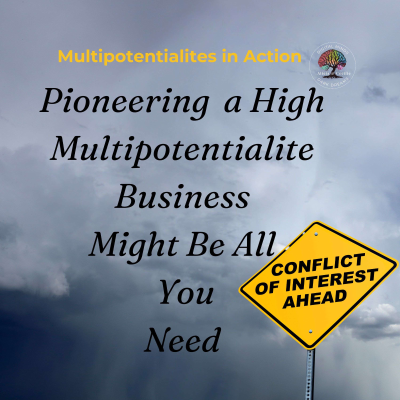 episode Pioneering A High Multipotentialite Business Might Be All You Need - Digital Minds Dark Dreams #4 artwork