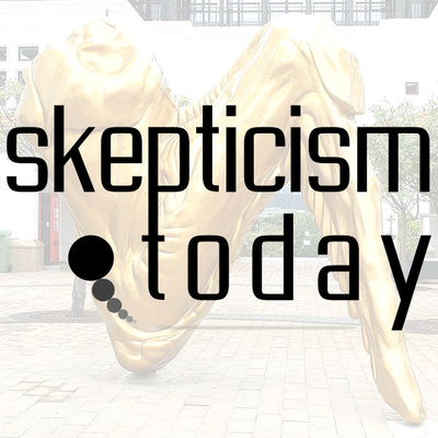 episode Skepticism Today 007: Fried Chicken, Anyone? artwork