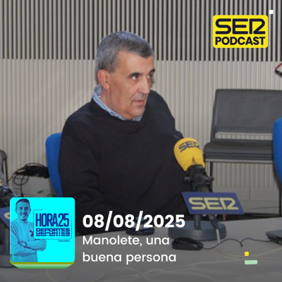 episode Hora 25 Deportes | Manolete, una buena persona artwork