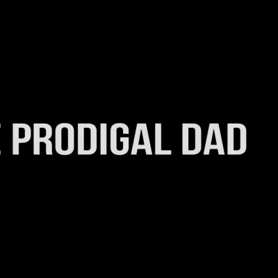 episode Sunday 11:30 AM LiveStream: The Prodigal Dad artwork
