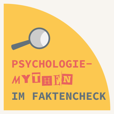 episode Psychologie- Mythen im Faktencheck artwork