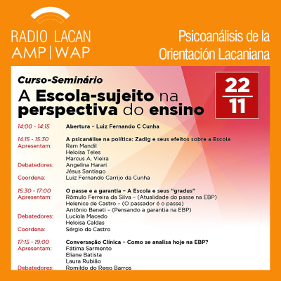 RadioLacan.com | Curso-Seminario en la EBP “La Escuela Sujeto en la perspectiva de la enseñanza”. Conferencia: “Las tres dimensiones de la Escuela y el lugar de la interpretación”