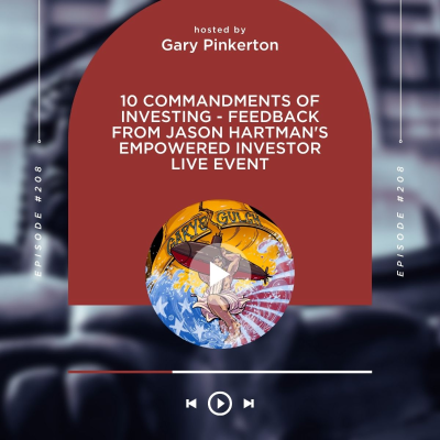 episode 10 Commandments of Investing - Feedback from Jason Hartman's Empowered Investor Live event artwork
