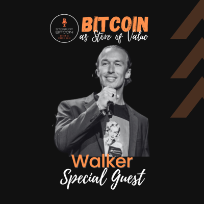 episode Ep. 31 - Walker (The Bitcoin Podcast) | Bitcoin is not for everyone. artwork