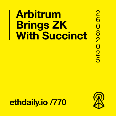 episode Arbitrum Brings ZK With Succinct artwork