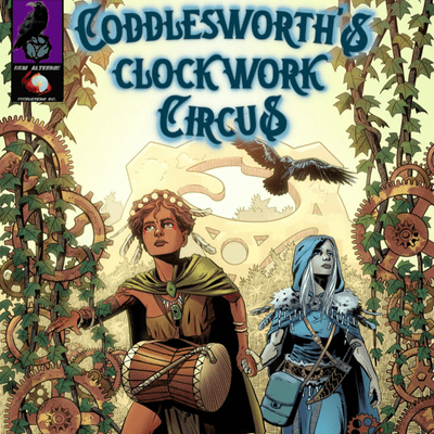 episode EP 06- Coddlesworth's Clockwork Circus with Danny Oliver & Sarah Krause artwork
