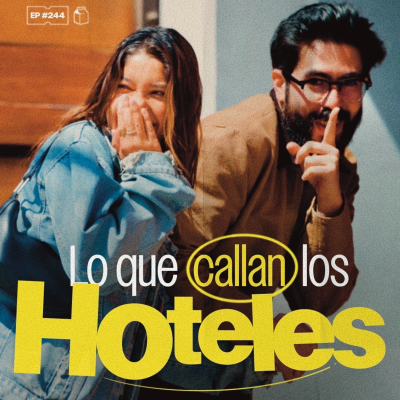 episode Lo que callan los hoteles | 244 artwork