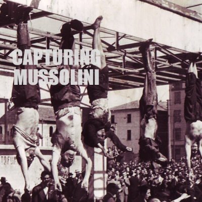 episode [RERUN] EPISODE 69: Capturing Mussolini artwork