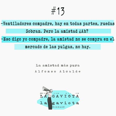 episode La amistad más pura de Alfonso Alcalde artwork