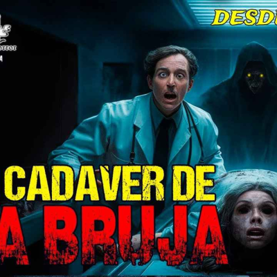 episode El Cadaver de la Bruja (Horror Cast 218) artwork