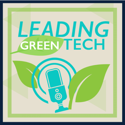 LeadingGreenTech – der Podcast von und für CEO/CTO/CDO