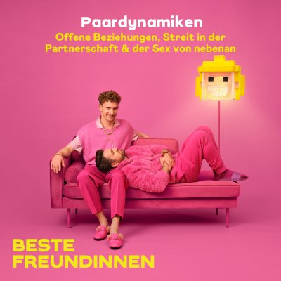 episode Paardynamiken – Offene Beziehungen, Streit in der Partnerschaft & der Sex von nebenan artwork
