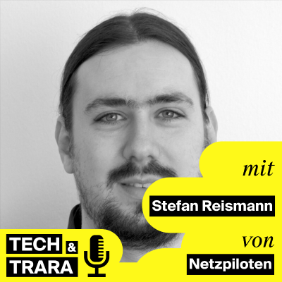 Tech und Trara - TuT #44 - Wie arbeitet die Netzpiloten-Redaktion? Mit Stefan Reismann