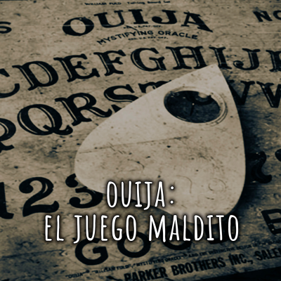 episode Ouija: El juego maldito. Los casos reales más aterradores artwork