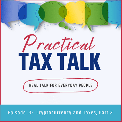 episode Cryptocurrency and Taxes, Part 2 artwork