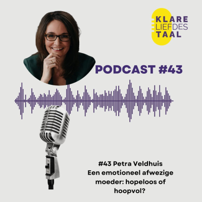 episode #44 Petra Veldhuis – emotioneel afwezige moeder: hopeloos of hoopvol? artwork