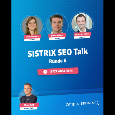 episode SISTRIX SEO Talk: Runde 6 (Aufzeichnung) (Julia Weißbach, Sebastian Adler & Markus Hövener) | OMT-Podcast #283 artwork