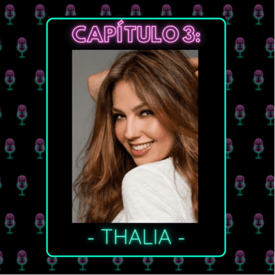 episode Capítulo 3: Thalia artwork