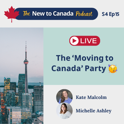 episode LIVE: Moving to Canada Party | Career + Social Life artwork