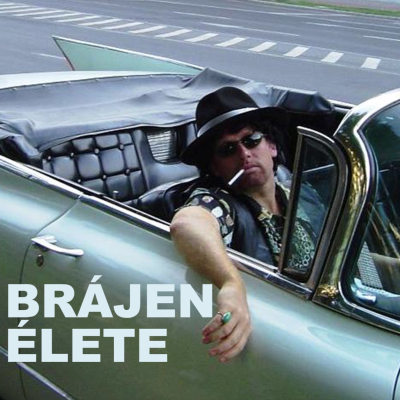 episode Brájen Élete... (Szombathelyen). artwork