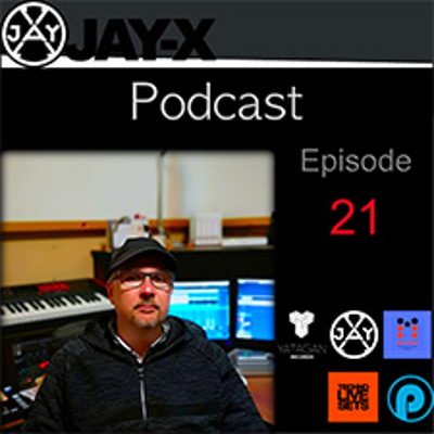 episode Jay-x - Dj Set Podcast Episode 21 – (From Yatagan Records – Italy) artwork