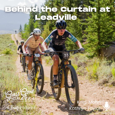 episode Behind the Curtain at Leadville (Episode 193) artwork