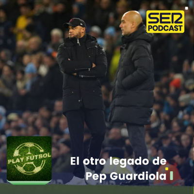 episode El otro legado de Guardiola artwork