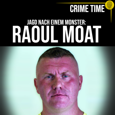 episode Seine Grausamkeit SCHOCKIERT ganz Großbritannien: Die Jagd nach Raoul Moat | Crime Time artwork