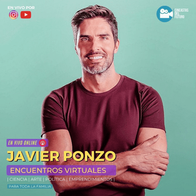 episode Javier Ponzone | Encuentros Virtuales | Cineastas del Futuro artwork