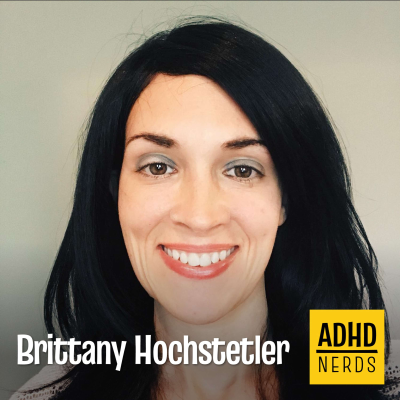 episode Brittany S Hochstetler: People Pleasing and ADHD artwork