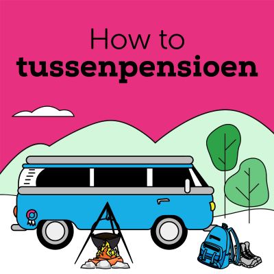 episode How to tussenpensioen: De laatste open eindjes en vragen artwork