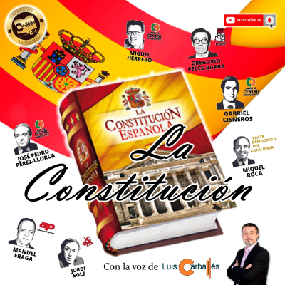 episode Constitución Española - Disposiciones | Disposiciones Adicionales, Disposiciones Transitorias, Disposición Derogatoria y Disposición Final artwork