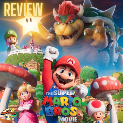 episode The Super Mario Bros. Movie - Movie Review artwork