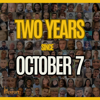 episode EP 1,248 - TWO YEARS SINCE OCTOBER 7TH & SEEING THE VIOLENCE WITH MY OWN EYES/GRETA THUNBERG & THE FAILED FLOTILLA FREAKS/SEEING THE SMASHING MACHINE artwork