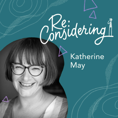 episode Episode 37: Katherine May: Enchantment artwork