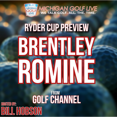 episode Ryder Cup Preview with Brentley Romine from Golf Channel artwork