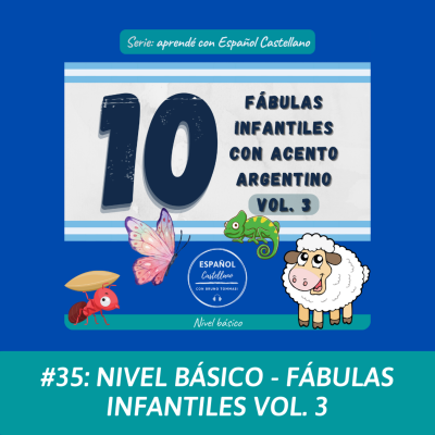 episode #35: Nivel básico - fábulas infantiles vol. 3 artwork