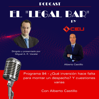 episode 94 x ¿Qué inversión hace falta para montar un despacho? Y cuestiones varias artwork