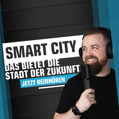 episode Smart City: Das bietet die Stadt der Zukunft artwork